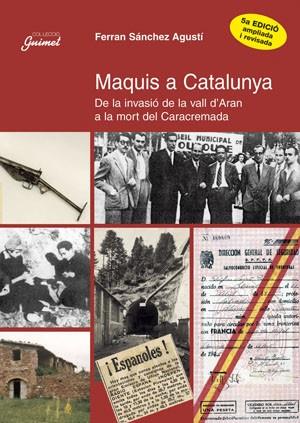 MAQUIS A CATALUNYA | 9788479356125 | SANCHEZ AGUSTI | Llibres Parcir | Llibreria Parcir | Llibreria online de Manresa | Comprar llibres en català i castellà online