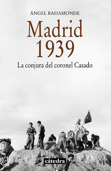 MADRID, 1939 | 9788437632674 | BAHAMONDE MAGRO, ÁNGEL | Llibres Parcir | Llibreria Parcir | Llibreria online de Manresa | Comprar llibres en català i castellà online