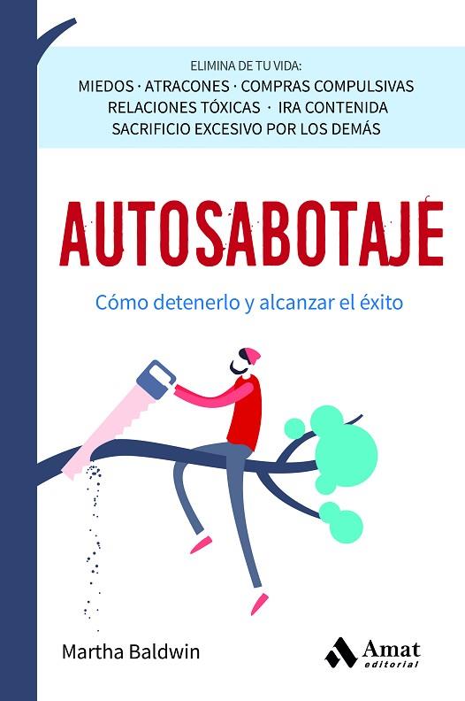 AUTOSABOTAJE | 9788419870162 | BALDWIN, MARTHA | Llibres Parcir | Llibreria Parcir | Llibreria online de Manresa | Comprar llibres en català i castellà online