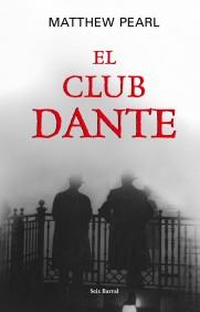 EL CLUB DANTE | 9788432296321 | PEARL | Llibres Parcir | Llibreria Parcir | Llibreria online de Manresa | Comprar llibres en català i castellà online