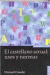 EL CASTELLANO ACTUAL | 9788431328337 | CASADO VELARDE, MANUEL | Llibres Parcir | Llibreria Parcir | Llibreria online de Manresa | Comprar llibres en català i castellà online