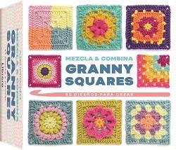 MEZCLA Y COMBINA GRANNY SQUARES | 9788411540834 | MONTGOMERIE, CLAIRE | Llibres Parcir | Llibreria Parcir | Llibreria online de Manresa | Comprar llibres en català i castellà online