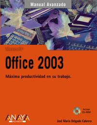 MANUAL AVANZADO OFFICE 2003 | 9788441516663 | Llibres Parcir | Llibreria Parcir | Llibreria online de Manresa | Comprar llibres en català i castellà online