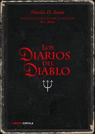 LOS DIARIOS DEL DIABLO | 9788448067755 | NICOLAS D SATAN | Llibres Parcir | Llibreria Parcir | Llibreria online de Manresa | Comprar llibres en català i castellà online