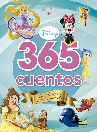 365 CUENTOS DISNEY. UNA HISTORIA PARA CADA DÍA | 9788499517353 | DISNEY | Llibres Parcir | Llibreria Parcir | Llibreria online de Manresa | Comprar llibres en català i castellà online