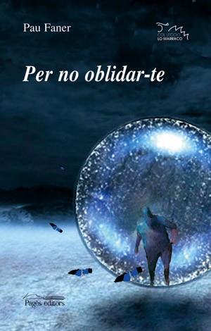 PER NO OBLIDAR-TE | 9788497792332 | FANER PAU | Llibres Parcir | Llibreria Parcir | Llibreria online de Manresa | Comprar llibres en català i castellà online