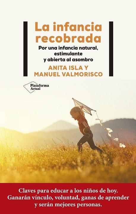 LA INFANCIA RECOBRADA | 9788419271471 | ISLA, ANITA/VALMORISCO, MANUEL | Llibres Parcir | Llibreria Parcir | Llibreria online de Manresa | Comprar llibres en català i castellà online