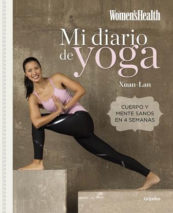 MI DIARIO DE YOGA | 9788416449262 | XUAN-LAN/WOMEN'S HEALTH | Llibres Parcir | Llibreria Parcir | Llibreria online de Manresa | Comprar llibres en català i castellà online