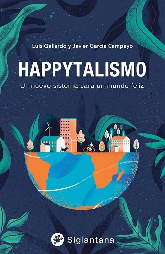 HAPPYTALISMO | 9788418556197 | GALLARDO, LUIS/GARCÍA CAMPAYO, JAVIER | Llibres Parcir | Llibreria Parcir | Llibreria online de Manresa | Comprar llibres en català i castellà online