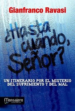 ¿Hasta cuando Señor? | 9788427134065 | Ravasi, Gianfranco | Llibres Parcir | Llibreria Parcir | Llibreria online de Manresa | Comprar llibres en català i castellà online