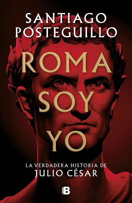 ROMA SOY YO | 9788466671781 | POSTEGUILLO, SANTIAGO | Llibres Parcir | Llibreria Parcir | Llibreria online de Manresa | Comprar llibres en català i castellà online