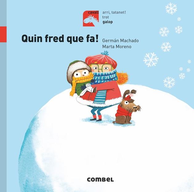 QUIN FRED QUE FA! | 9788491014249 | MACHADO LENS, GERMÁN | Llibres Parcir | Llibreria Parcir | Llibreria online de Manresa | Comprar llibres en català i castellà online