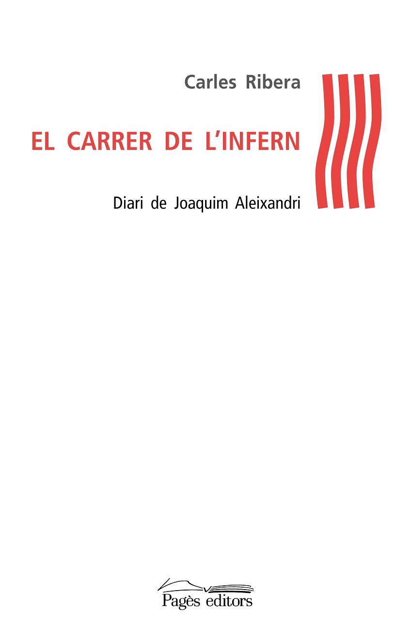 EL CARRER DE L'INFERN | 9788499757629 | RIBERA I RUSTULLET, CARLES | Llibres Parcir | Llibreria Parcir | Llibreria online de Manresa | Comprar llibres en català i castellà online