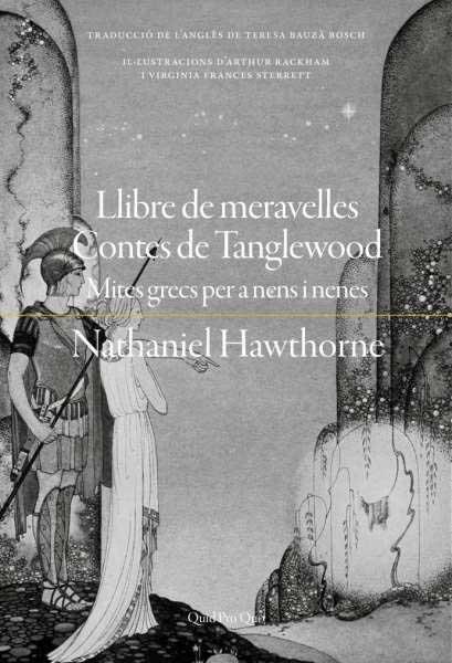 LLIBRE DE MERAVELLES CONTES DE TANGLEWOOD | 9788417410438 | HAWTHORNE, NATHANIEL | Llibres Parcir | Llibreria Parcir | Llibreria online de Manresa | Comprar llibres en català i castellà online