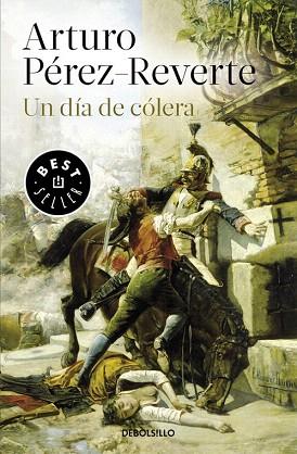 UN DÍA DE CÓLERA | 9788490626641 | PÉREZ-REVERTE,ARTURO | Llibres Parcir | Llibreria Parcir | Llibreria online de Manresa | Comprar llibres en català i castellà online