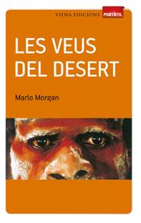 Les veus del desert | 9788483306956 | Morgan, Marlo | Llibres Parcir | Llibreria Parcir | Llibreria online de Manresa | Comprar llibres en català i castellà online