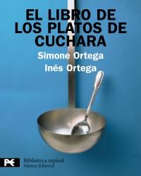 EL LIBRO DE PLATOS DE CUCHARA | 9788420662862 | ORTEGA S ORTEGA I | Llibres Parcir | Llibreria Parcir | Llibreria online de Manresa | Comprar llibres en català i castellà online