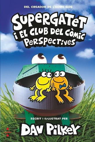 C-SU.2 SUPERGATET 2. PERSPECTIVES | 9788466150750 | PILKEY, DAV | Llibres Parcir | Llibreria Parcir | Llibreria online de Manresa | Comprar llibres en català i castellà online