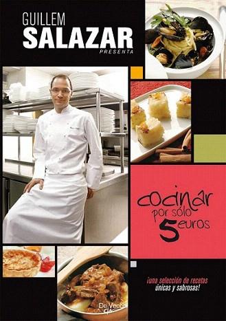 COCINAR POR SOLO 5 EUROS | 9788431541569 | GUILLEM SALAZAR | Llibres Parcir | Llibreria Parcir | Llibreria online de Manresa | Comprar llibres en català i castellà online