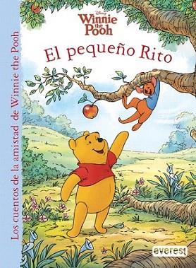 Winnie the Pooh. El pequeño Rito | 9788444169064 | Walt Disney Company/Thea Feldman | Llibres Parcir | Librería Parcir | Librería online de Manresa | Comprar libros en catalán y castellano online