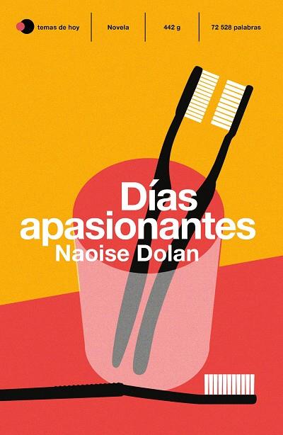 DÍAS APASIONANTES | 9788499988399 | DOLAN, NAOISE | Llibres Parcir | Llibreria Parcir | Llibreria online de Manresa | Comprar llibres en català i castellà online