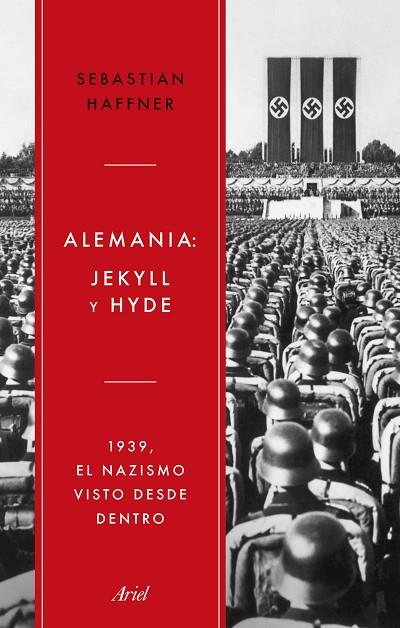 ALEMANIA: JEKYLL Y HYDE | 9788434438309 | HAFFNER, SEBASTIAN | Llibres Parcir | Llibreria Parcir | Llibreria online de Manresa | Comprar llibres en català i castellà online