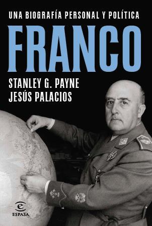 FRANCO | 9788467009927 | STANLEY G. PAYNE/JESÚS PALACIOS | Llibres Parcir | Llibreria Parcir | Llibreria online de Manresa | Comprar llibres en català i castellà online