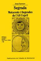 SEGRADA MATARROTS I LLEGENDES DE L'ALT URGELL | 9788484152705 | JOSEP ESPUNYES | Llibres Parcir | Llibreria Parcir | Llibreria online de Manresa | Comprar llibres en català i castellà online