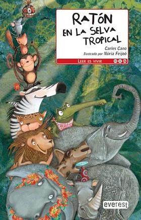 Ratón en la selva tropical | 9788444146119 | Carles Cano | Llibres Parcir | Llibreria Parcir | Llibreria online de Manresa | Comprar llibres en català i castellà online