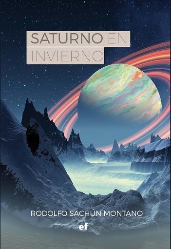 SATURNO EN INVIERNO | PODI106344 | SACHÚN MONTANO  RODOLFO | Llibres Parcir | Llibreria Parcir | Llibreria online de Manresa | Comprar llibres en català i castellà online