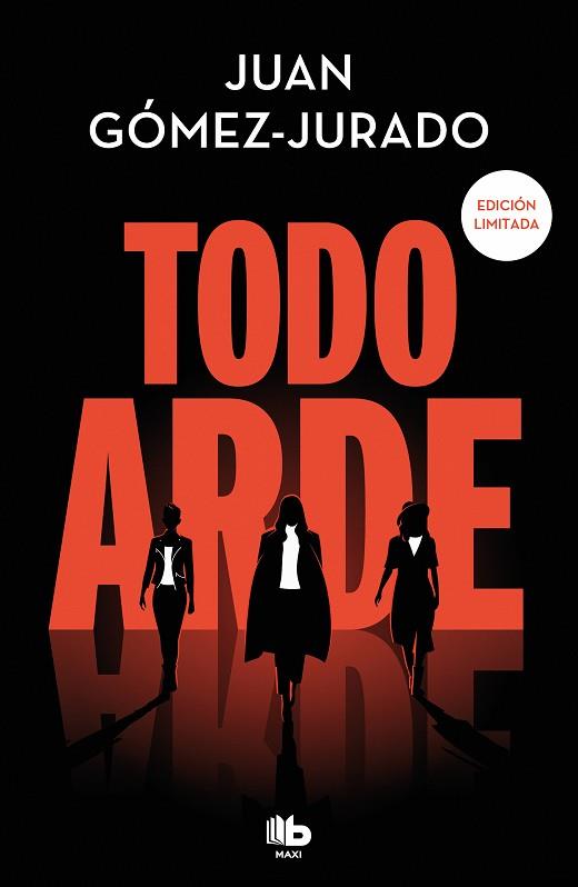 TODO ARDE (EDICIÓN LIMITADA) (TODO ARDE 1) | 9788413149738 | GÓMEZ-JURADO, JUAN | Llibres Parcir | Llibreria Parcir | Llibreria online de Manresa | Comprar llibres en català i castellà online