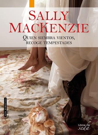 QUIEN SIEMBRA VIENTOS, RECOGE TEMPESTADES | 9788416550425 | MACKENZIE, SALLY | Llibres Parcir | Llibreria Parcir | Llibreria online de Manresa | Comprar llibres en català i castellà online