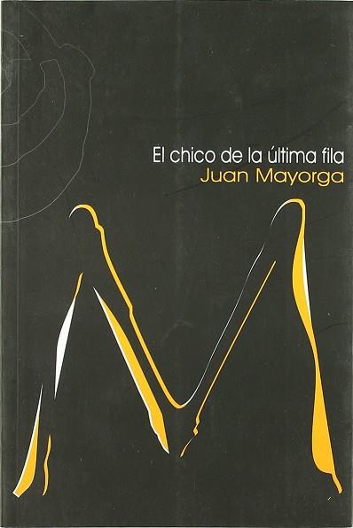 EL CHICO DE LA ÚLTIMA FILA | 9788489987937 | MAYORGA JUAN | Llibres Parcir | Llibreria Parcir | Llibreria online de Manresa | Comprar llibres en català i castellà online