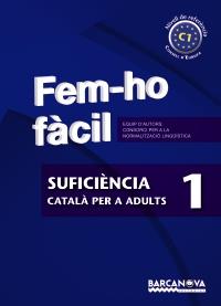 SUFICIENCIA 1 CATALA ADULTS FEM HO FACIL | 9788448928520 | Llibres Parcir | Llibreria Parcir | Llibreria online de Manresa | Comprar llibres en català i castellà online