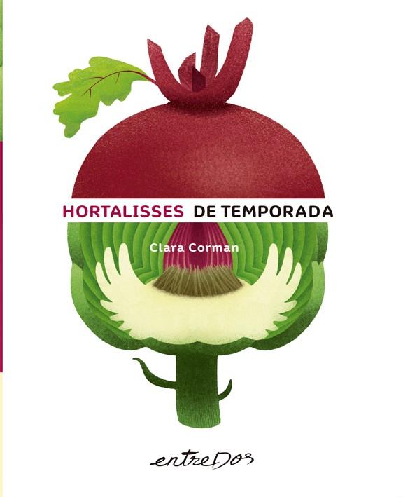 HORTALISSES DE TEMPORADA | 9788418900150 | CORMAN, CLARA | Llibres Parcir | Llibreria Parcir | Llibreria online de Manresa | Comprar llibres en català i castellà online