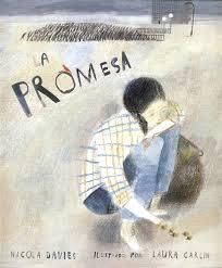 LA PROMESA | 9788494047947 | DAVIES, NICOLA / CARLIN, LAURA | Llibres Parcir | Llibreria Parcir | Llibreria online de Manresa | Comprar llibres en català i castellà online