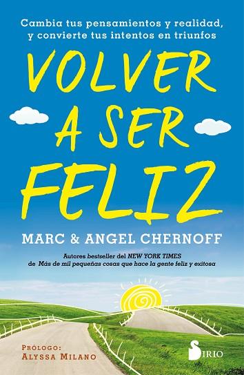 VOLVER A SER FELIZ | 9788418531088 | CHERNOFF, MARC/CHERNOFF, ANGEL | Llibres Parcir | Llibreria Parcir | Llibreria online de Manresa | Comprar llibres en català i castellà online