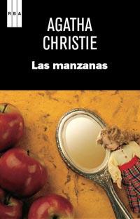 LAS MANZANAS agatha christie | 9788490060568 | AGATHA CHRISTIE | Llibres Parcir | Llibreria Parcir | Llibreria online de Manresa | Comprar llibres en català i castellà online