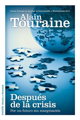 DESPUES DE LA CRISIS | 9788449325380 | TOURAINE ALAIN | Llibres Parcir | Llibreria Parcir | Llibreria online de Manresa | Comprar llibres en català i castellà online