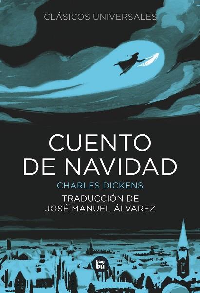 CUENTO DE NAVIDAD | 9788483432464 | DICKENS, CHARLES | Llibres Parcir | Llibreria Parcir | Llibreria online de Manresa | Comprar llibres en català i castellà online