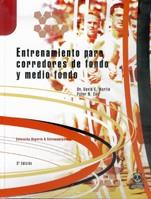 ENTRENAMIENTO PARA CORREDORES DE FONDO Y MEDIO FONDO | 9788480191197 | DAVID - MARTIN | Llibres Parcir | Llibreria Parcir | Llibreria online de Manresa | Comprar llibres en català i castellà online