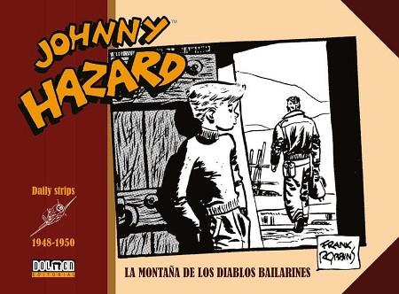 JOHNNY HAZARD 1948-1950 | 9788416961535 | ROBBINS, FRANK | Llibres Parcir | Llibreria Parcir | Llibreria online de Manresa | Comprar llibres en català i castellà online