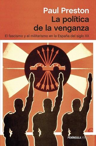 LA POLÍTICA DE LA VENGANZA | 9788499423098 | PAUL PRESTON | Llibres Parcir | Librería Parcir | Librería online de Manresa | Comprar libros en catalán y castellano online