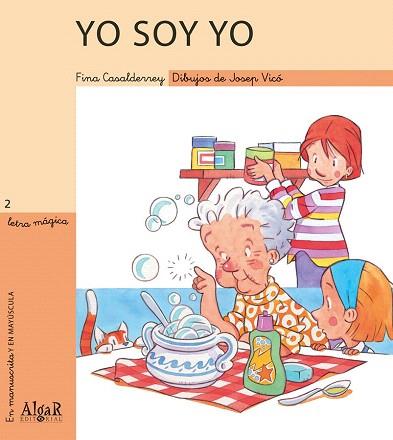 YO SOY YO | 9788495722430 | FINA CASALDERREY FRAGA | Llibres Parcir | Llibreria Parcir | Llibreria online de Manresa | Comprar llibres en català i castellà online