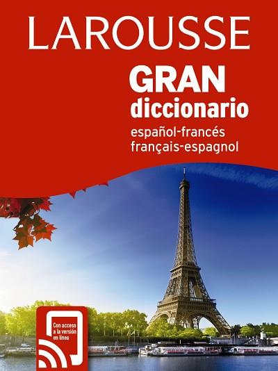 GRAN DICC. ESPAÑOL FRANCÉS / FRANCÉS ESPAÑOL | 9788417273378 | LAROUSSE EDITORIAL | Llibres Parcir | Llibreria Parcir | Llibreria online de Manresa | Comprar llibres en català i castellà online