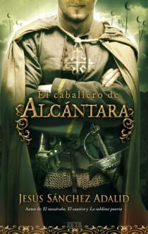 CABALLERO ALCANTARA bolsillo tela | 9788498724684 | SANCHEZ ADALID JESUS | Llibres Parcir | Llibreria Parcir | Llibreria online de Manresa | Comprar llibres en català i castellà online