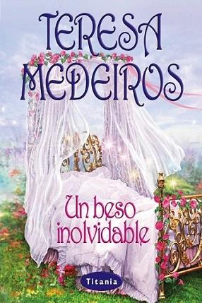 UN BESO INOLVIDABLE | 9788495752390 | MEDEIROS | Llibres Parcir | Llibreria Parcir | Llibreria online de Manresa | Comprar llibres en català i castellà online