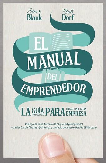 EL MANUAL DEL EMPRENDEDOR | 9788498752830 | STEVE BLANK/BOB DORF | Llibres Parcir | Llibreria Parcir | Llibreria online de Manresa | Comprar llibres en català i castellà online