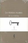 PRIMERAS PALABRAS COCINA | 9788493531041 | UGALDE, UNAI / LASA ECHEGOYEN, DANIEL / ADURIZ, ANDONI LUIS | Llibres Parcir | Llibreria Parcir | Llibreria online de Manresa | Comprar llibres en català i castellà online