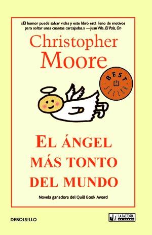 EL ANGEL MAS TONTO DEL MUNDO | 9788498007114 | MOORE CHRISTOPHER | Llibres Parcir | Llibreria Parcir | Llibreria online de Manresa | Comprar llibres en català i castellà online